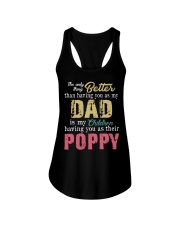 The only thing better than Dad Poppy Ladies Flowy Tank tile