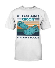 You Aint Rockin Classic T-Shirt front