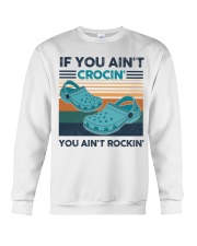 You Aint Rockin Crewneck Sweatshirt tile