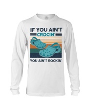 You Aint Rockin Long Sleeve Tee tile