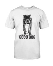 Good Dog Classic T-Shirt front