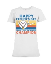 happy dather's day champion Premium Fit Ladies Tee tile