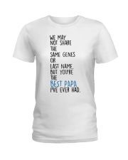 the best papa i've ever had Ladies T-Shirt tile