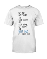 the best dad i've ever had - stepdad Classic T-Shirt tile
