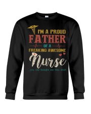 I'm A Proud Father Of A Nurse Crewneck Sweatshirt tile