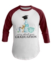 sorry about your graduation Baseball Tee tile