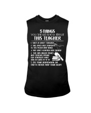 5 things you should know about this teacher Sleeveless Tee tile