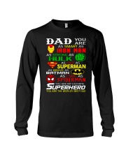 Dad You Are My Favorite Superhero Long Sleeve Tee tile