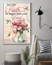 Let Your Faith Be Bigger Than Your Fears 11x17 Poster lifestyle-poster-1