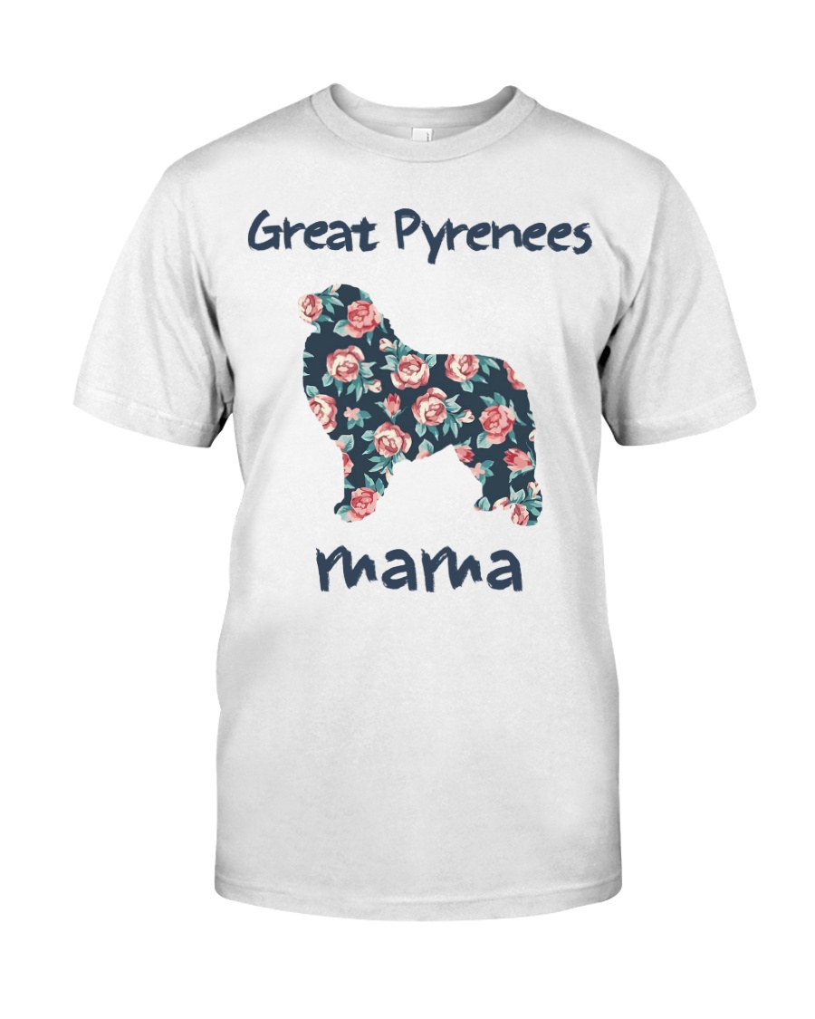 Mother's Day 2020 Gifts Great Pyrenees Classic T-Shirt