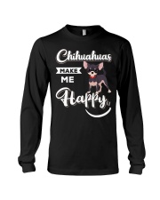Chihuahuas Make Me Happy Long Sleeve Tee thumbnail