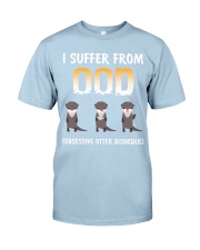Obsessive Otter Disorder Classic T-Shirt front