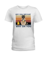 Camping Raccoon Eff you see kay Ladies T-Shirt thumbnail
