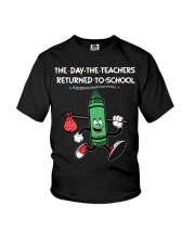 The Day The Teacher To School Green Youth T-Shirt thumbnail