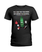The Day The Teacher To School Green Ladies T-Shirt thumbnail