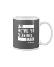 I Am Rooting For Everybody Black Mug thumbnail