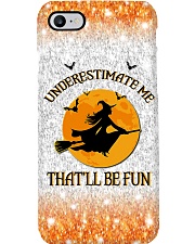 Witch underestimate me phone case Phone Case i-phone-7-case