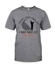 Golf I Don't Need Therapy Classic T-Shirt tile