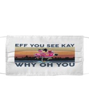 Camping Flamingo Eff you see kay Cloth face mask thumbnail