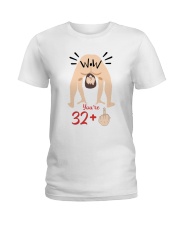 33 You're year old Ladies T-Shirt tile