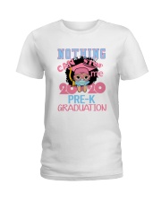 Pre-K Nothing Stop Ladies T-Shirt thumbnail