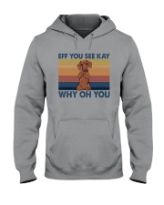 Dachshund Eff You See Kay Hooded Sweatshirt thumbnail