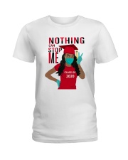 Black Girl Nothing Can Stop Me Ladies T-Shirt front