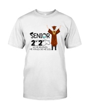 Believed could Classic T-Shirt front