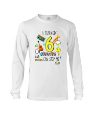 6 Turned Stop Me Long Sleeve Tee thumbnail
