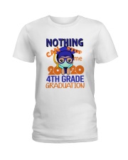 Boy 4th grade Nothing Stop Ladies T-Shirt thumbnail