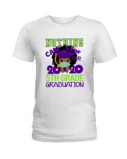 Girl 5th grade Nothing Stop Ladies T-Shirt thumbnail