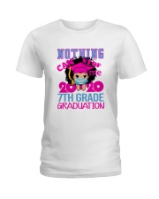 Girl 7th grade Nothing Stop Ladies T-Shirt thumbnail