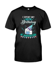 30th Spent birthday Classic T-Shirt front