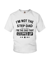 dad stepped up Youth T-Shirt thumbnail