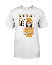 Girl Nothing Can Stop Me Classic T-Shirt thumbnail