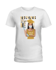 Girl Nothing Can Stop Me Ladies T-Shirt front