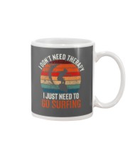 Surfing I Dont Need Therapy Mug thumbnail