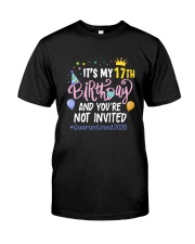 17th Birthday Party Not Invited Classic T-Shirt front