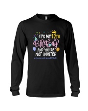 17th Birthday Party Not Invited Long Sleeve Tee thumbnail