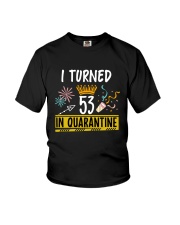 53 I turned in quarantine Youth T-Shirt thumbnail