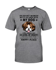 I may seem sweet and innocent but If you Classic T-Shirt front