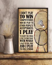 Badminton I Play To Feel Strong 11x17 Poster lifestyle-poster-3