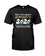 September Got Real Color Classic T-Shirt front