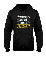 Kindergarten Promoted in quarantine Hooded Sweatshirt thumbnail