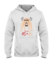 46 You're year old Hooded Sweatshirt tile