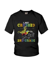 2nd grade I just crushed Youth T-Shirt front