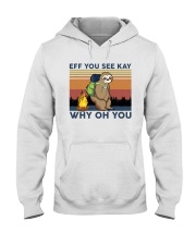 Camping Sloth Eff you see kay Hooded Sweatshirt thumbnail