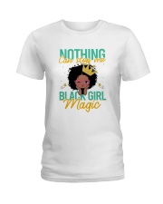 Nothing can stop me black magic Ladies T-Shirt thumbnail