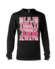 Gay in the USA Today Tomorrow Forever and Always Long Sleeve Tee thumbnail
