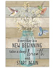 Hummingbird Everyday is a New Beginning 11x17 Poster front
